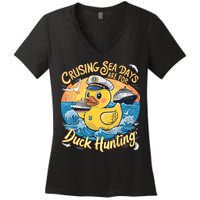 Cruising Sea Days Are For Duck Hunting Cool Cruise Trip Women's V-Neck T-Shirt