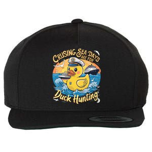 Cruising Sea Days Are For Duck Hunting Cool Cruise Trip Wool Snapback Cap