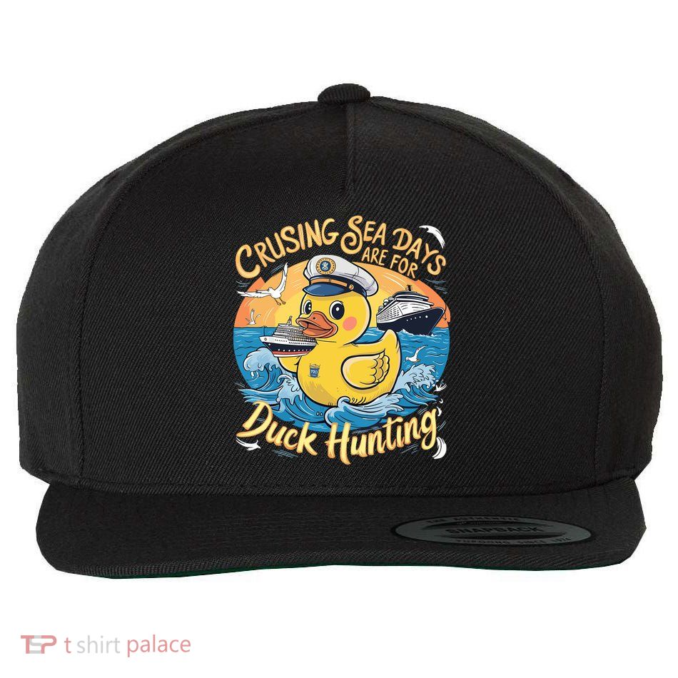 Cruising Sea Days Are For Duck Hunting Cool Cruise Trip Wool Snapback Cap