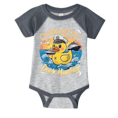 Cruising Sea Days Are For Duck Hunting Cool Cruise Trip Infant Baby Jersey Bodysuit