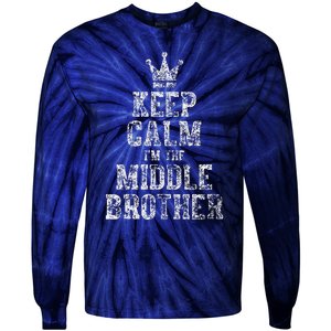 Cute Sibling Day Gift Funny Keep Calm I'm The Middle Brother Tie-Dye Long Sleeve Shirt