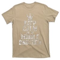 Cute Sibling Day Gift Funny Keep Calm I'm The Middle Brother T-Shirt