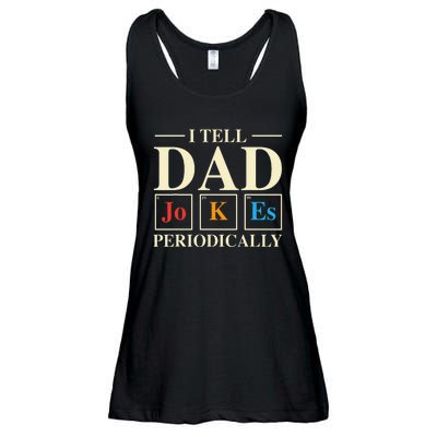 Cool Science Dad Joke I Tell Dad Jokes Periodically Ladies Essential Flowy Tank