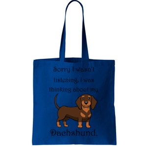 Cute Saying Dachshund Wiener Dog Gift Tote Bag