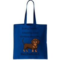 Cute Saying Dachshund Wiener Dog Gift Tote Bag