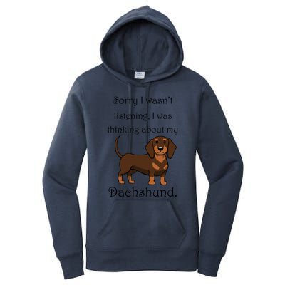 Cute Saying Dachshund Wiener Dog Gift Women's Pullover Hoodie