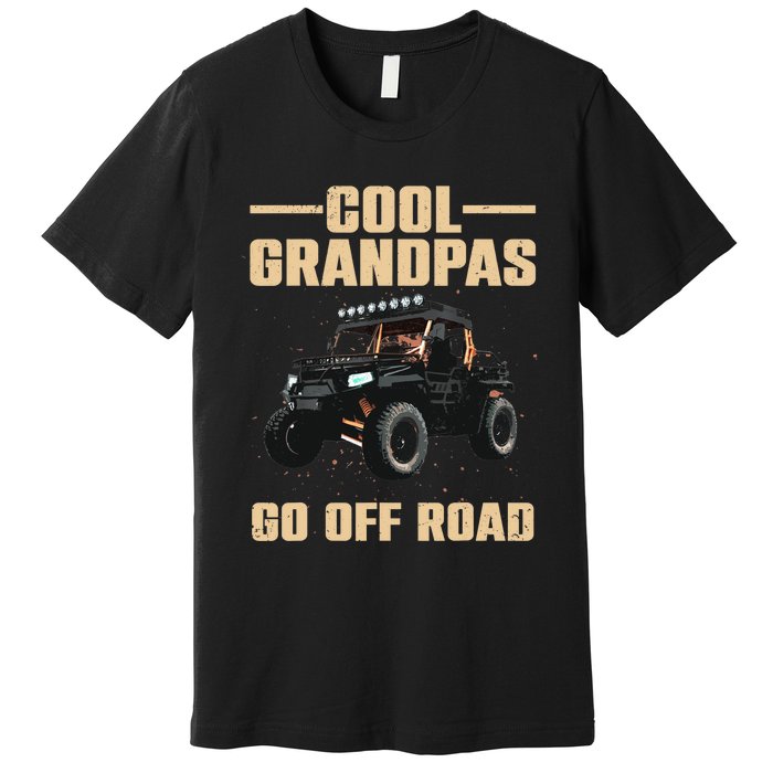 Cool SxS Design For Grandpa Off Road Ride UTV SxS Riding Premium T-Shirt