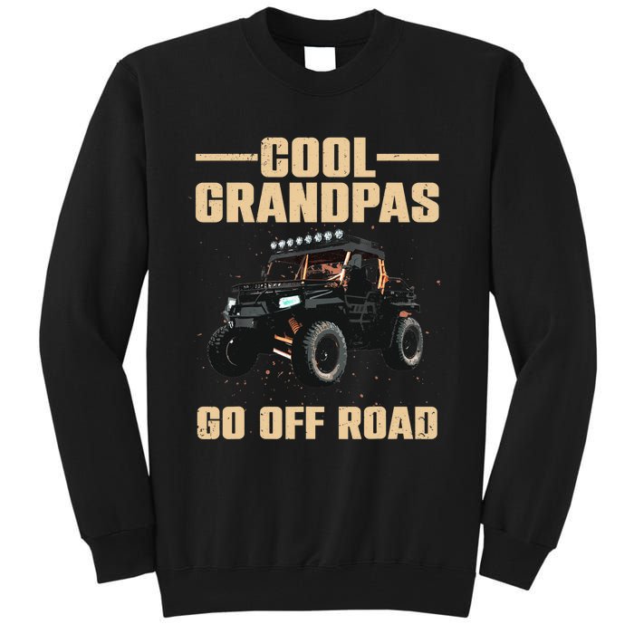 Cool SxS Design For Grandpa Off Road Ride UTV SxS Riding Tall Sweatshirt