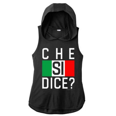 Che Si Dice Funny Italian Saying WhatS Up HowS It Going Ladies PosiCharge Tri-Blend Wicking Draft Hoodie Tank