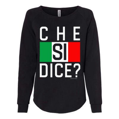 Che Si Dice Funny Italian Saying WhatS Up HowS It Going Womens California Wash Sweatshirt