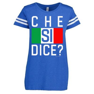 Che Si Dice Funny Italian Saying WhatS Up HowS It Going Enza Ladies Jersey Football T-Shirt