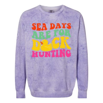 Cruising Sea Days Are For Duck Hunting Rubber Duck Colorblast Crewneck Sweatshirt