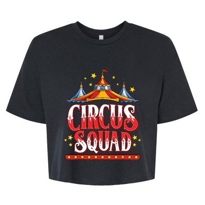 Circus Squad Event Carnival Staff Birthday Party Theme Show Bella+Canvas Jersey Crop Tee