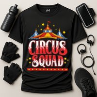 Circus Squad Event Carnival Staff Birthday Party Theme Show Cooling Performance Crew T-Shirt