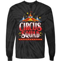 Circus Squad Event Carnival Staff Birthday Party Theme Show Tie-Dye Long Sleeve Shirt