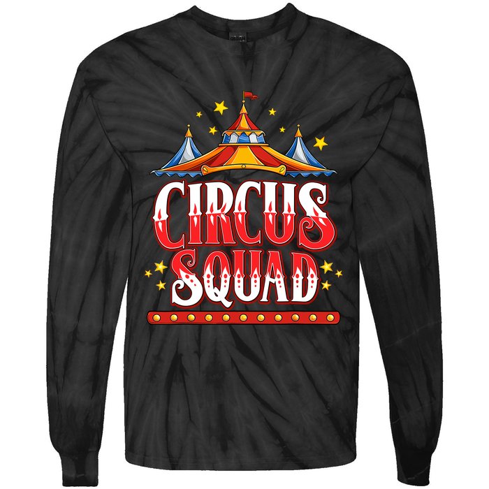 Circus Squad Event Carnival Staff Birthday Party Theme Show Tie-Dye Long Sleeve Shirt