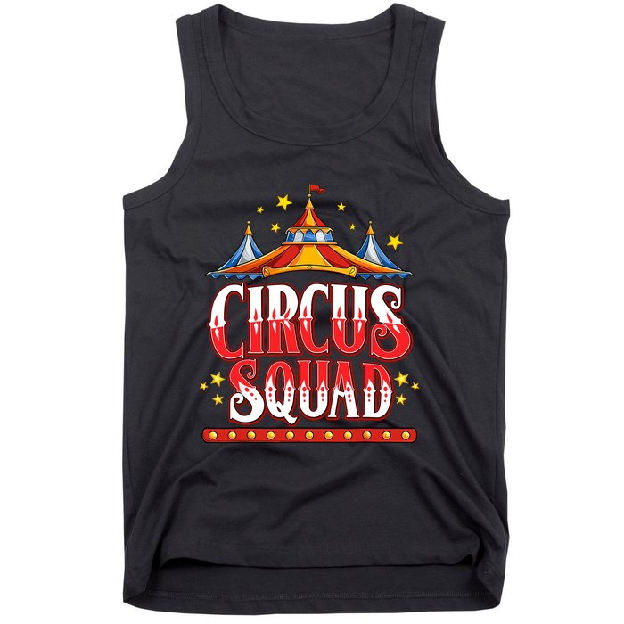 Circus Squad Event Carnival Staff Birthday Party Theme Show Tank Top