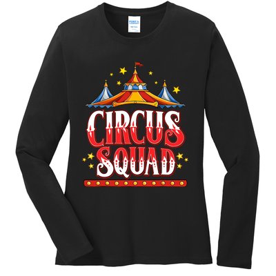 Circus Squad Event Carnival Staff Birthday Party Theme Show Ladies Long Sleeve Shirt