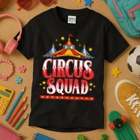 Circus Squad Event Carnival Staff Birthday Party Theme Show Kids T-Shirt
