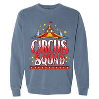 Circus Squad Event Carnival Staff Birthday Party Theme Show Garment-Dyed Sweatshirt