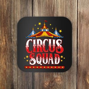 Circus Squad Event Carnival Staff Birthday Party Theme Show Coaster