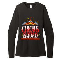 Circus Squad Event Carnival Staff Birthday Party Theme Show Womens CVC Long Sleeve Shirt