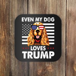 Cocker Spaniel Even My Dog Loves Trump Funny Coaster