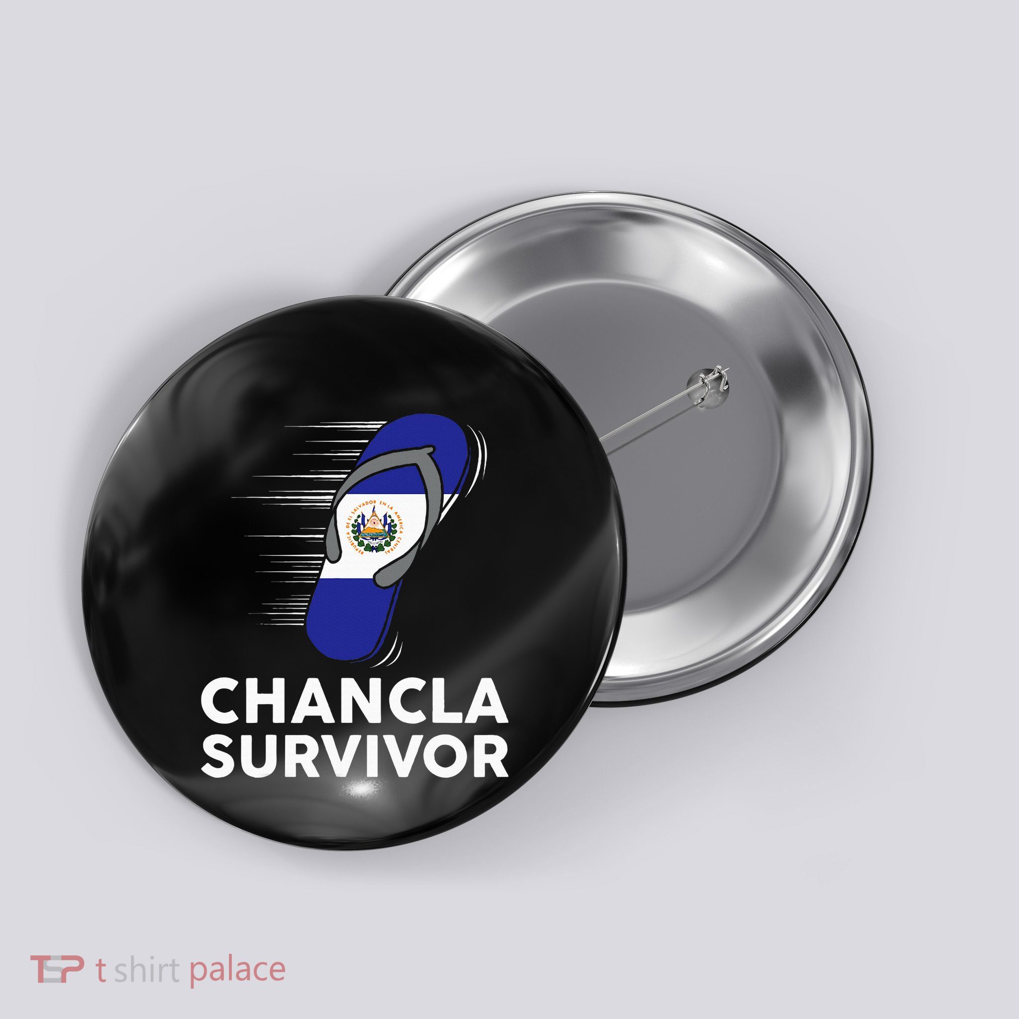 Chancla Survivor El Salvador Funny Salvadoran Flag Spanish Button