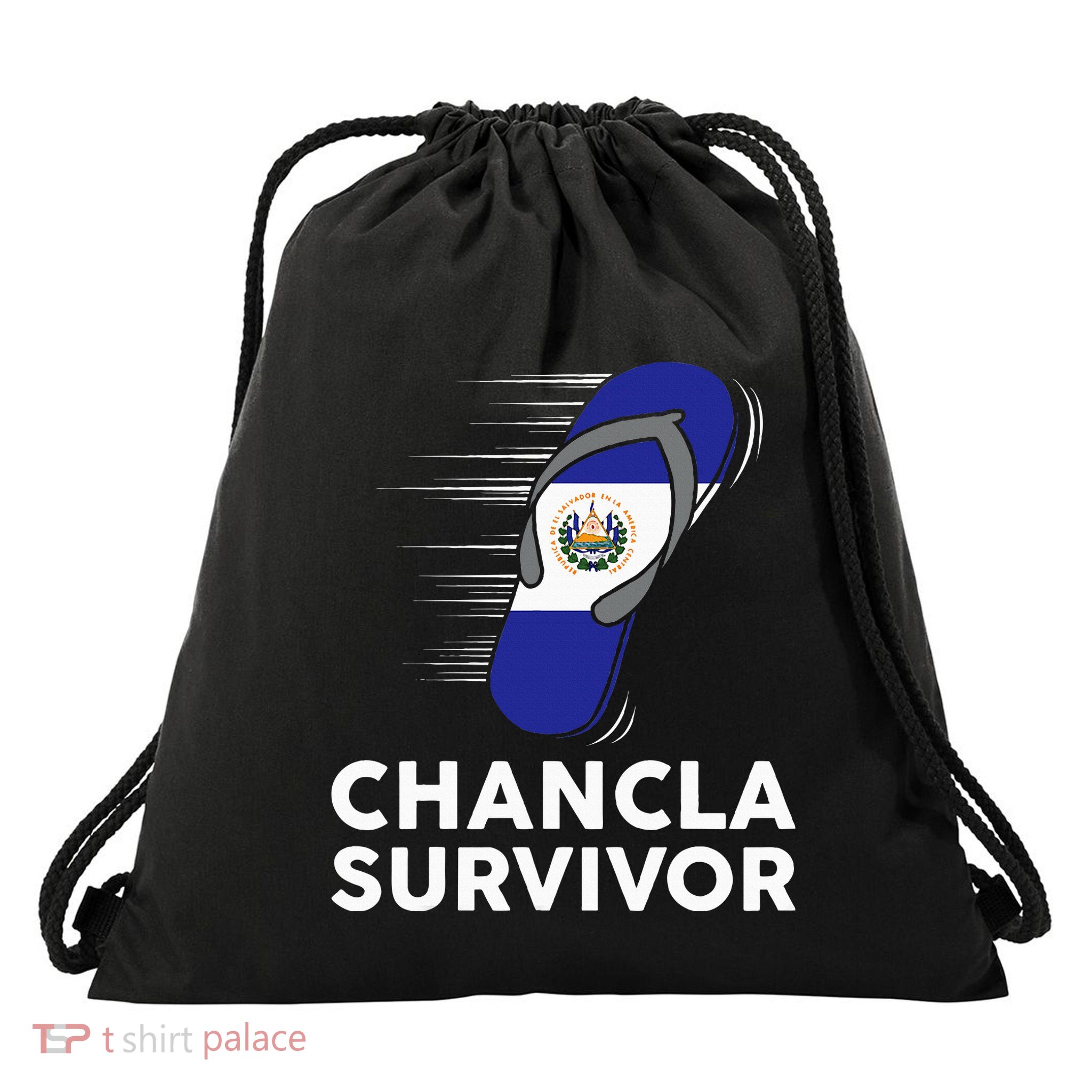 Chancla Survivor El Salvador Funny Salvadoran Flag Spanish Drawstring Bag