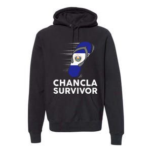 Chancla Survivor El Salvador Funny Salvadoran Flag Spanish Premium Hoodie