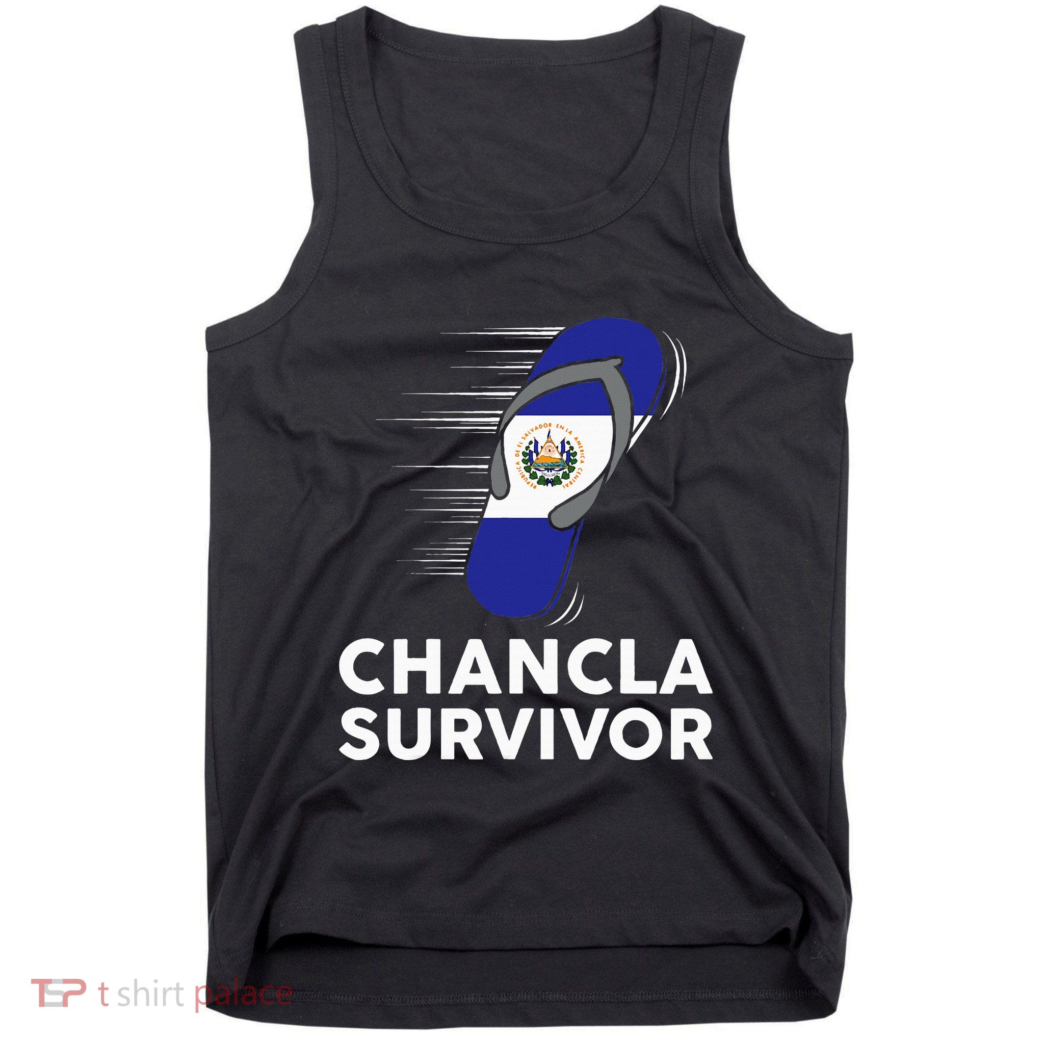 Chancla Survivor El Salvador Funny Salvadoran Flag Spanish Tank Top