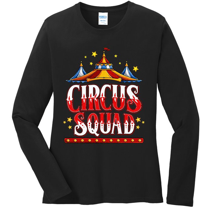 Circus Squad Event Carnival Staff Birthday Party Theme Show Ladies Long Sleeve Shirt