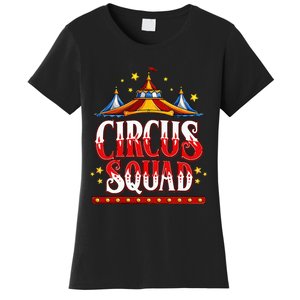 Circus Squad Event Carnival Staff Birthday Party Theme Show Women's T-Shirt