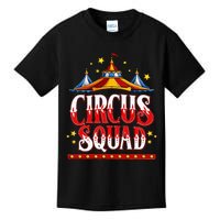 Circus Squad Event Carnival Staff Birthday Party Theme Show Kids T-Shirt