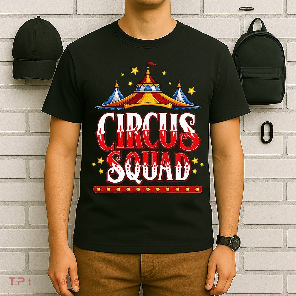 Circus Squad Event Carnival Staff Birthday Party Theme Show T-Shirt