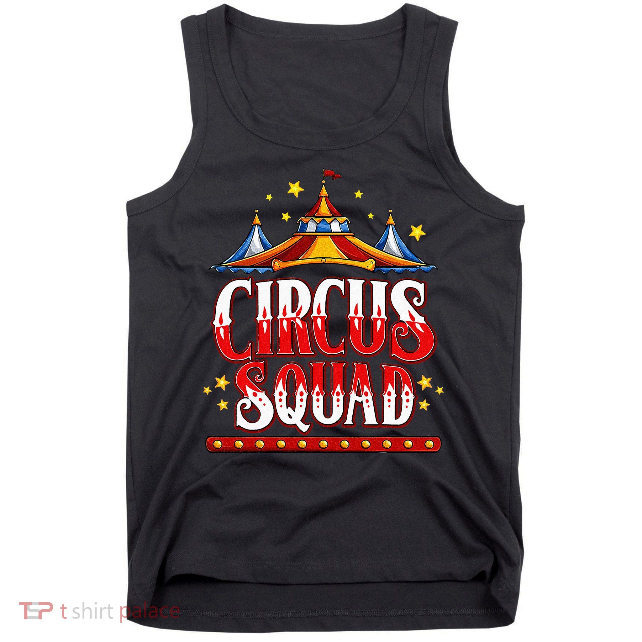 Circus Squad Event Carnival Staff Birthday Party Theme Show Tank Top