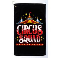 Circus Squad Event Carnival Staff Birthday Party Theme Show Golf Towel