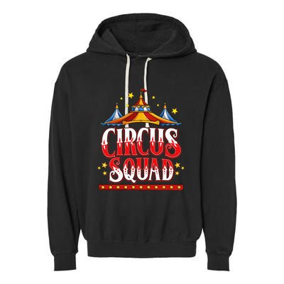 Circus Squad Event Carnival Staff Birthday Party Theme Show Garment-Dyed Fleece Hoodie