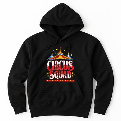 Circus Squad Event Carnival Staff Birthday Party Theme Show Hoodie