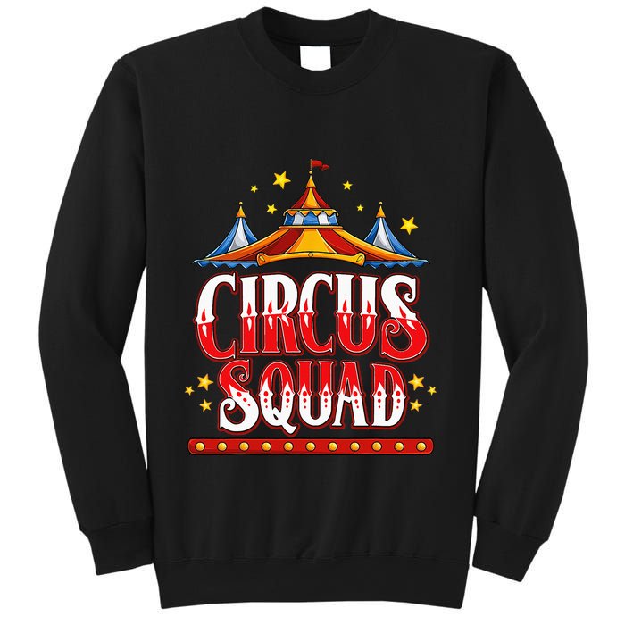Circus Squad Event Carnival Staff Birthday Party Theme Show Sweatshirt