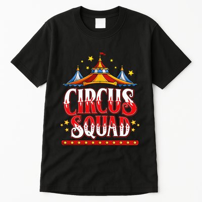 Circus Squad Event Carnival Staff Birthday Party Theme Show Tall T-Shirt
