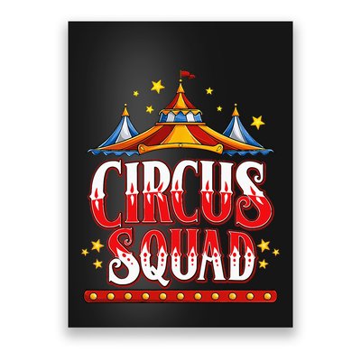 Circus Squad Event Carnival Staff Birthday Party Theme Show Poster