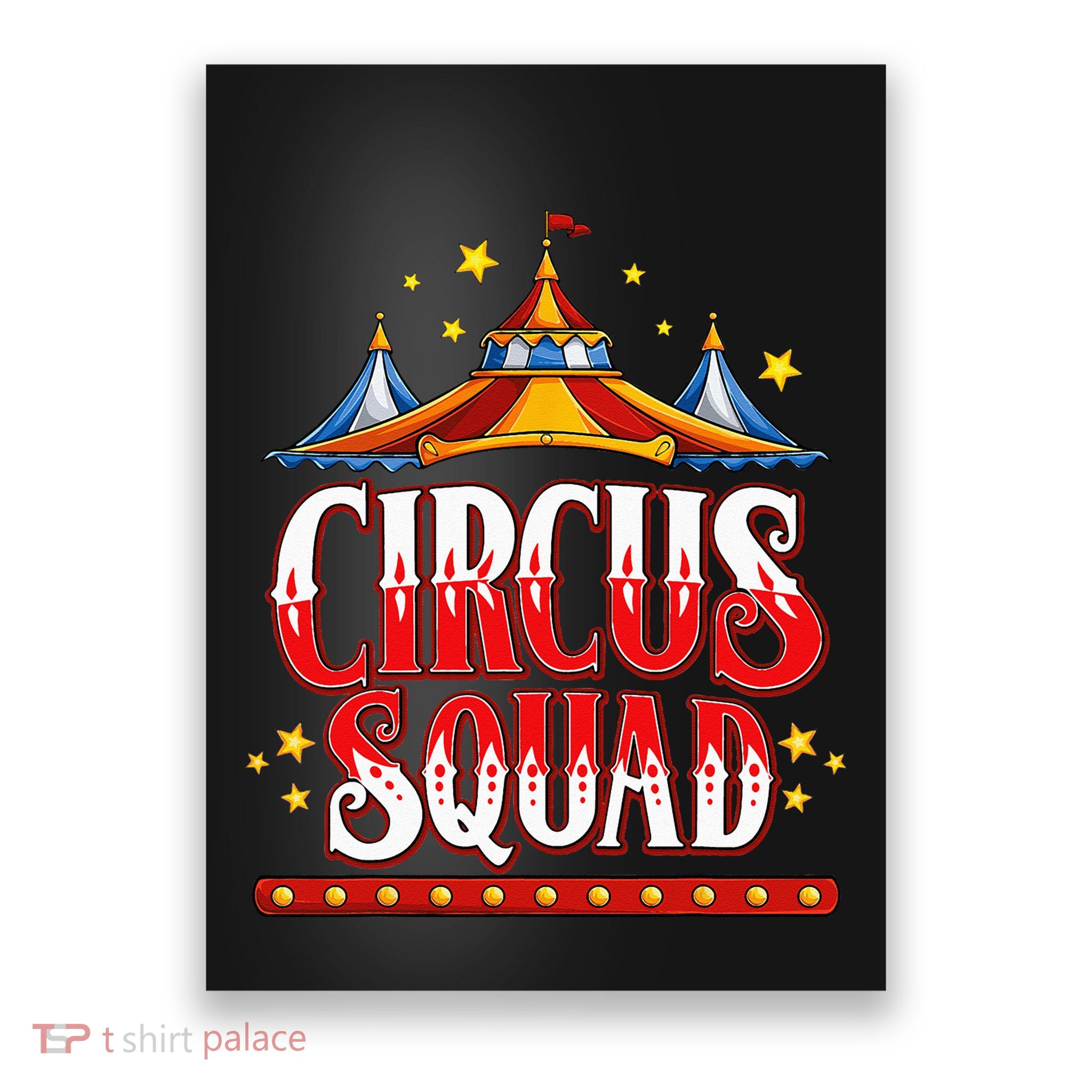 Circus Squad Event Carnival Staff Birthday Party Theme Show Poster