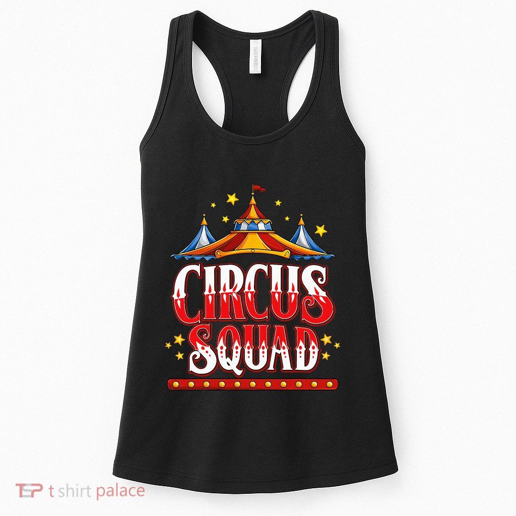 Circus Squad Event Carnival Staff Birthday Party Theme Show Womens Tank Top