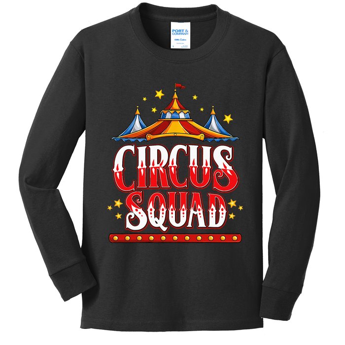 Circus Squad Event Carnival Staff Birthday Party Theme Show Kids Long Sleeve Shirt