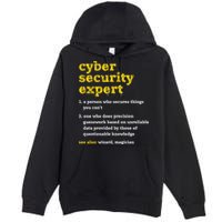 Cyber Security Expert Definition Distressed Computer Geek Gift Premium Pullover Hoodie