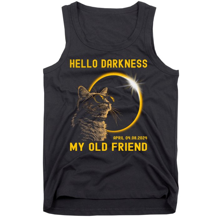 Cat Solar Eclipse Hello Darkness My Old Friend 8 April 2024 Tank Top