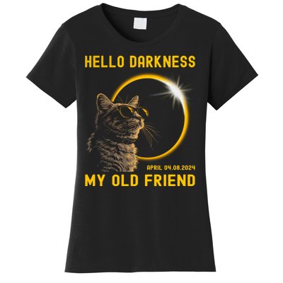 Cat Solar Eclipse Hello Darkness My Old Friend 8 April 2024 Women's T-Shirt