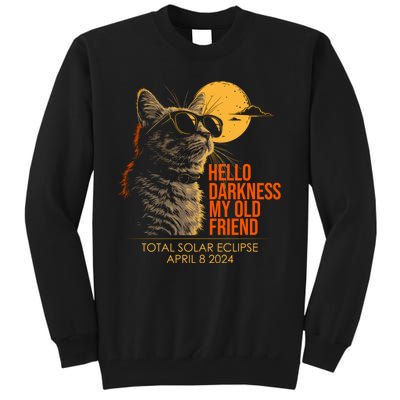 Cat Solar Eclipse Hello Darkness My Old Friend 8 April 2024 Tall Sweatshirt