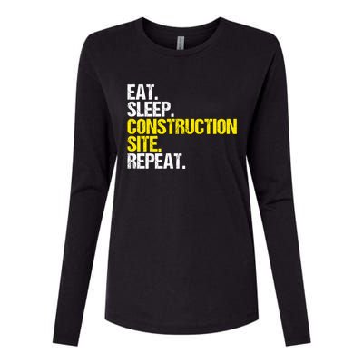 Construction Site Eat Sleep Construction Worker Gift Womens Cotton Relaxed Long Sleeve T-Shirt